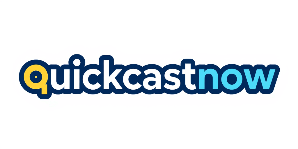 QuickCastNow